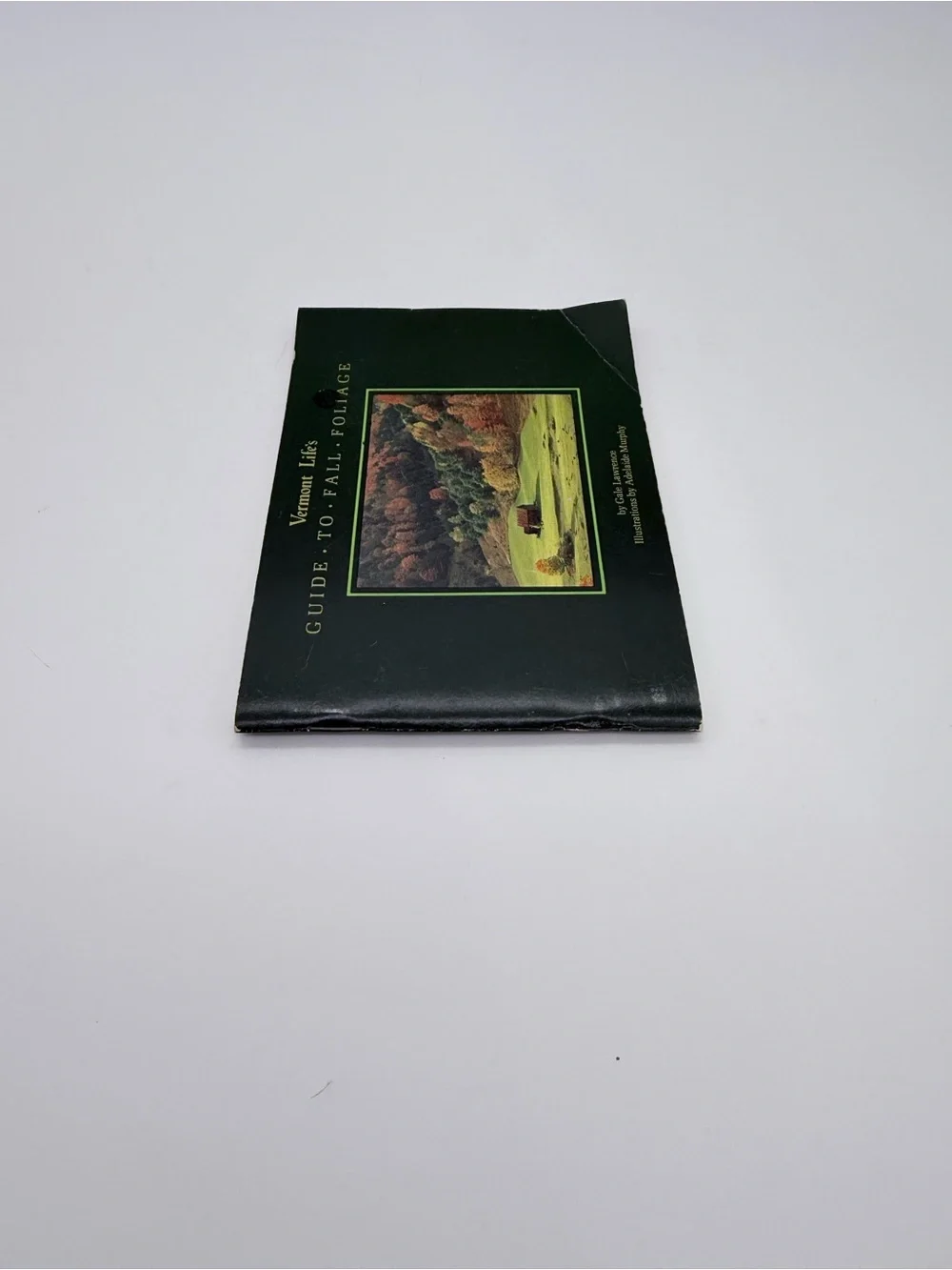 Vtg. 1984 Vermont Life’s Guide To Fall Foliage By Gale Lawrence PB Booklet